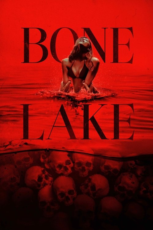 Bone Lake (2025) Movie Poster