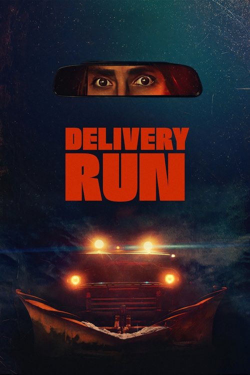 Delivery Run (2025) Movie Poster